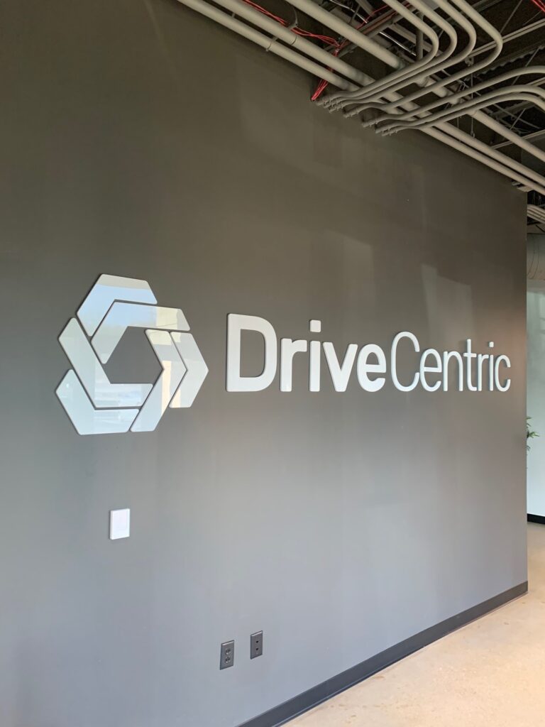 Drive Centric lobby sign